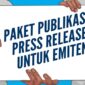 Jaringan portal berita Info Ekbis Media Network (IEMN) menawarkan paket menarik publikasi press release secara serentak. (Dok. Info Ekbis Media Network/Budipur)